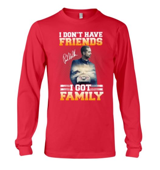 Paul I got family long sleeve tee