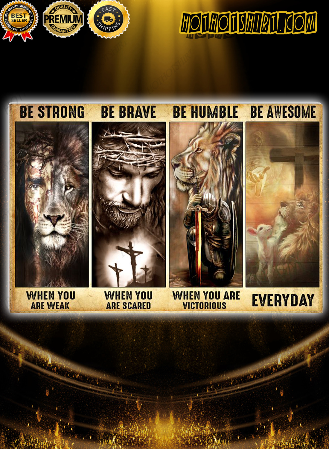 God and lion be strong when you are weak poster