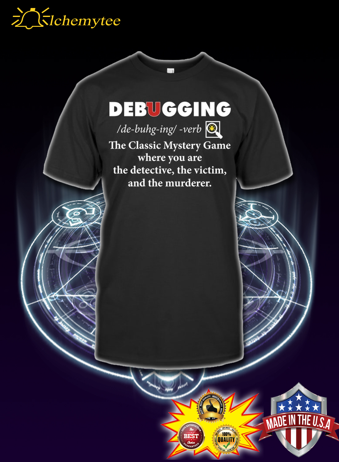 Debugging definition funny coding programming shirt