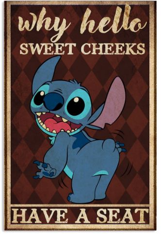 Stitch hello sweet cheeks poster