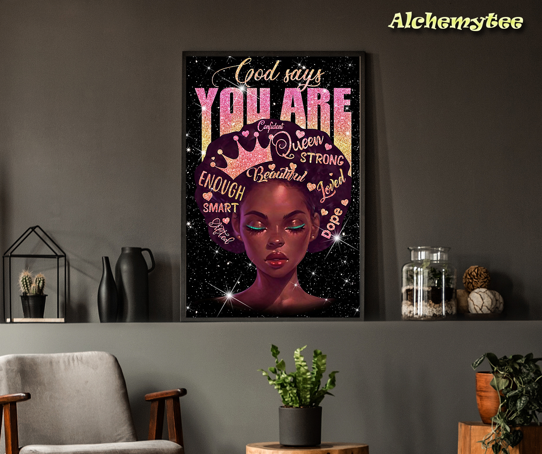 Gliter Black queen god says you are confident poster