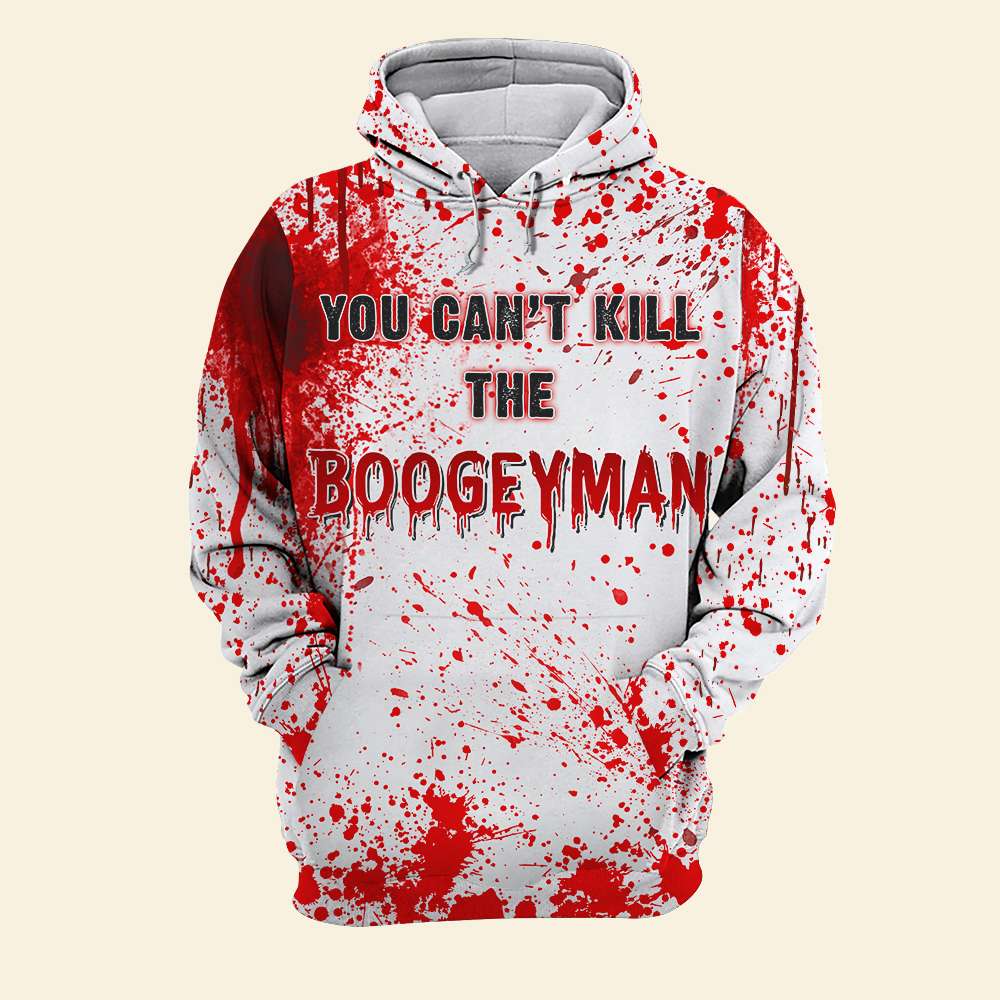 Halloween you can’t kill the boogey man 3D Pull Over Hoodie ,