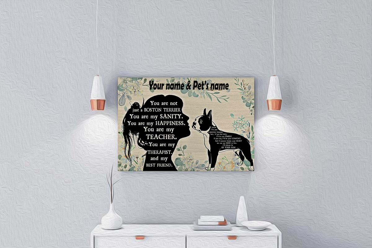 You are not just a Boston Terrier personalized horizontal poster