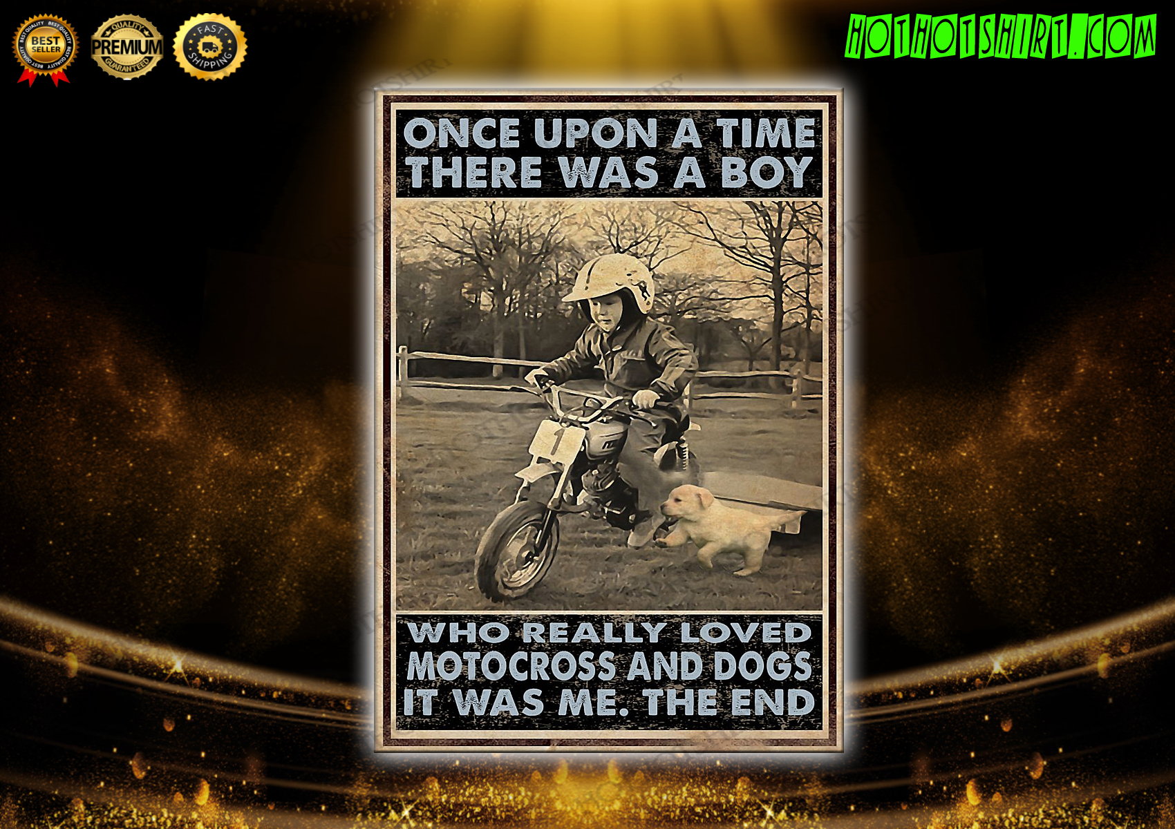 There was a boy who really loved motocross and dogs poster