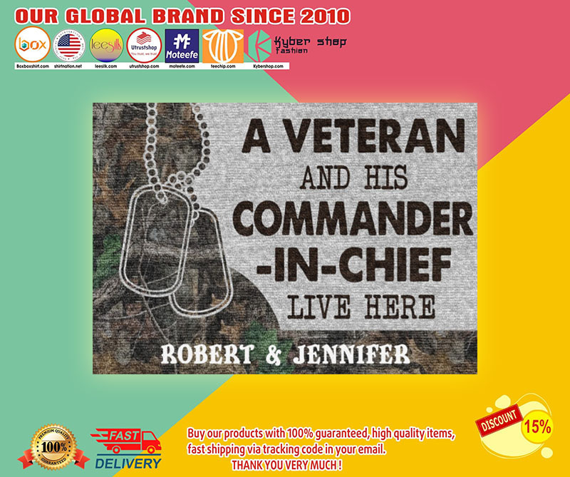 A veteran and his commander in chief live here custom personalized name doormat3