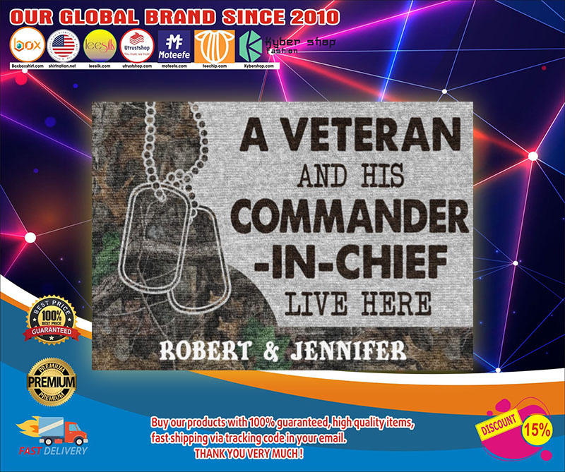 A veteran and his commander in chief live here custom personalized name doormat4