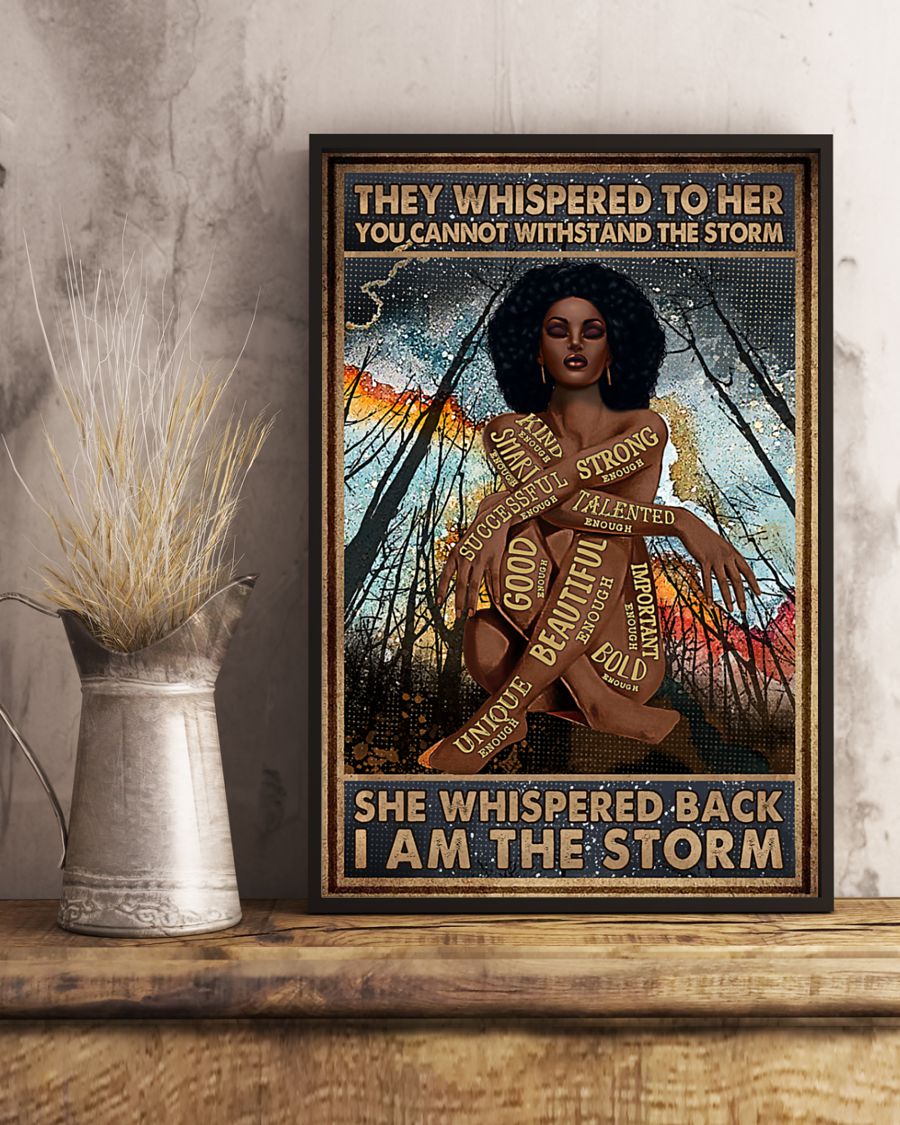 Africa Black girl They whispered to her you cannot withstand the storm poster 2