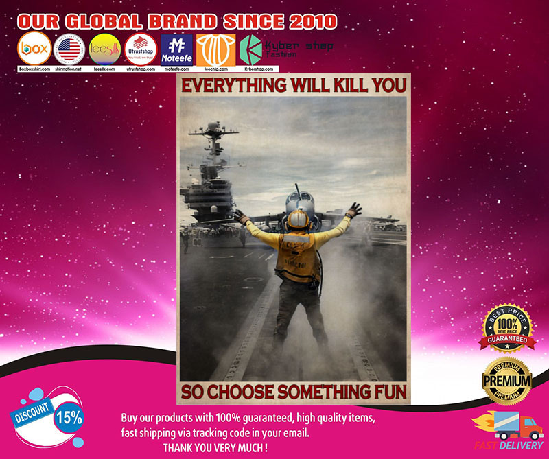 Aircraft Marshalling everything will kill you so choose something fun poster3