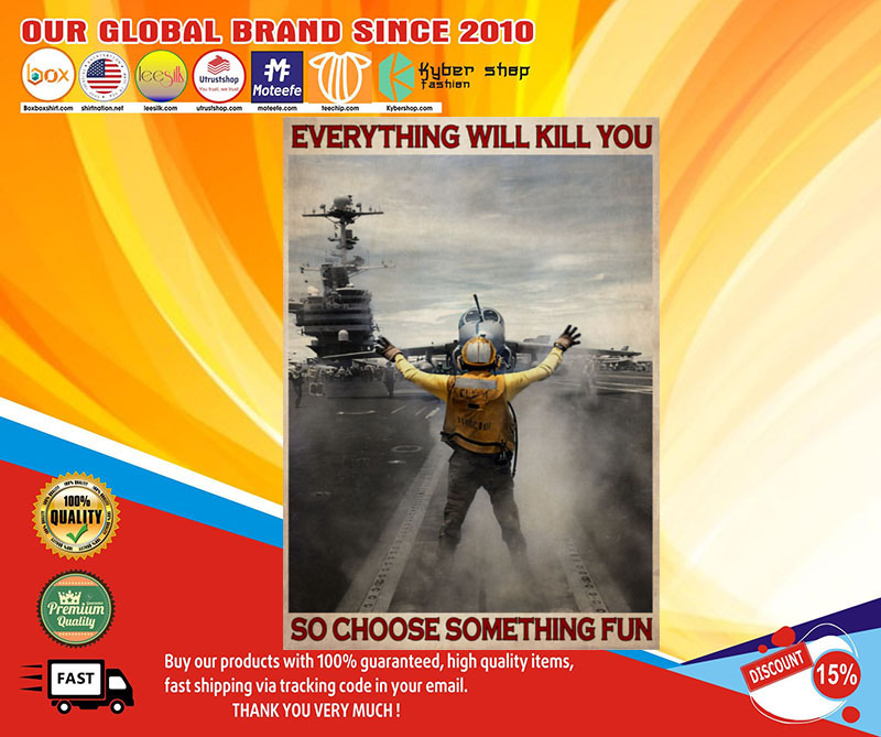 Aircraft Marshalling everything will kill you so choose something fun poster4