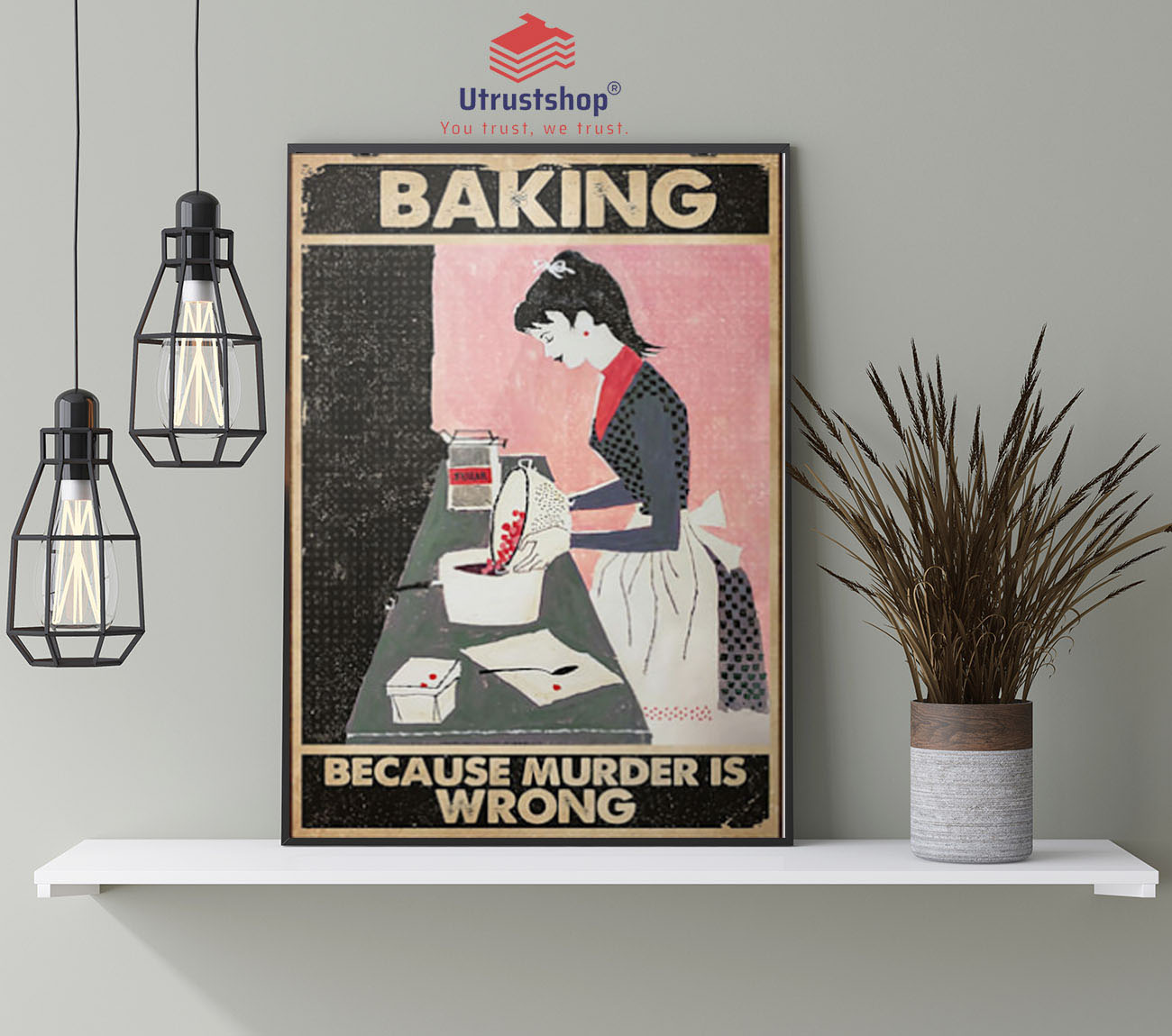 Because Murder Is Wrong Baking Baking Poster4