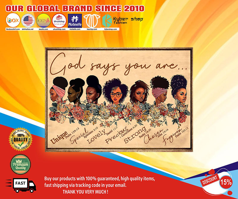 Black girl god says you are poster