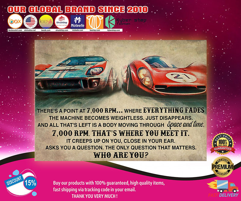 Car racing there's a point at 7000 RPM poster2