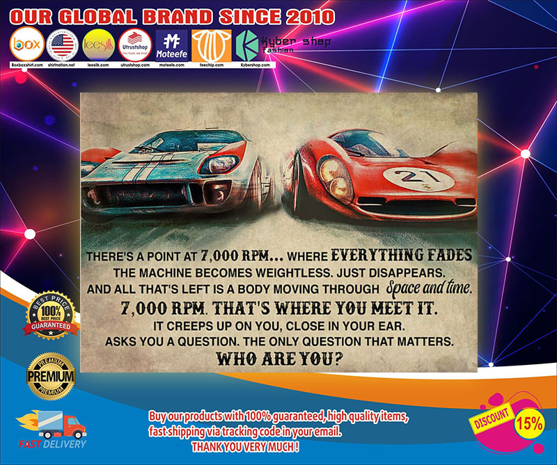 Car racing there's a point at 7000 RPM poster4