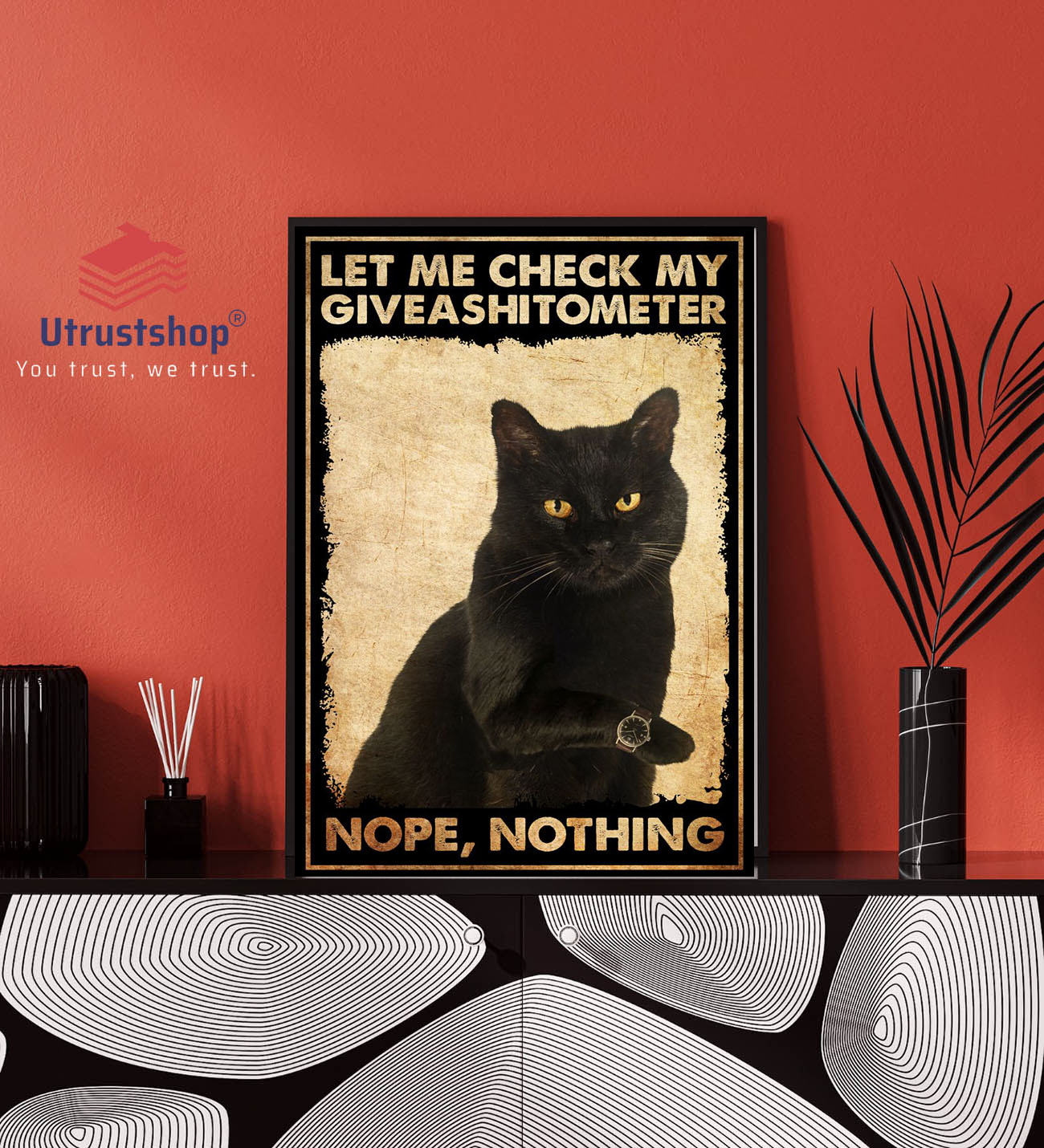 Cat Let me check my giveashitometer mope nothing poster