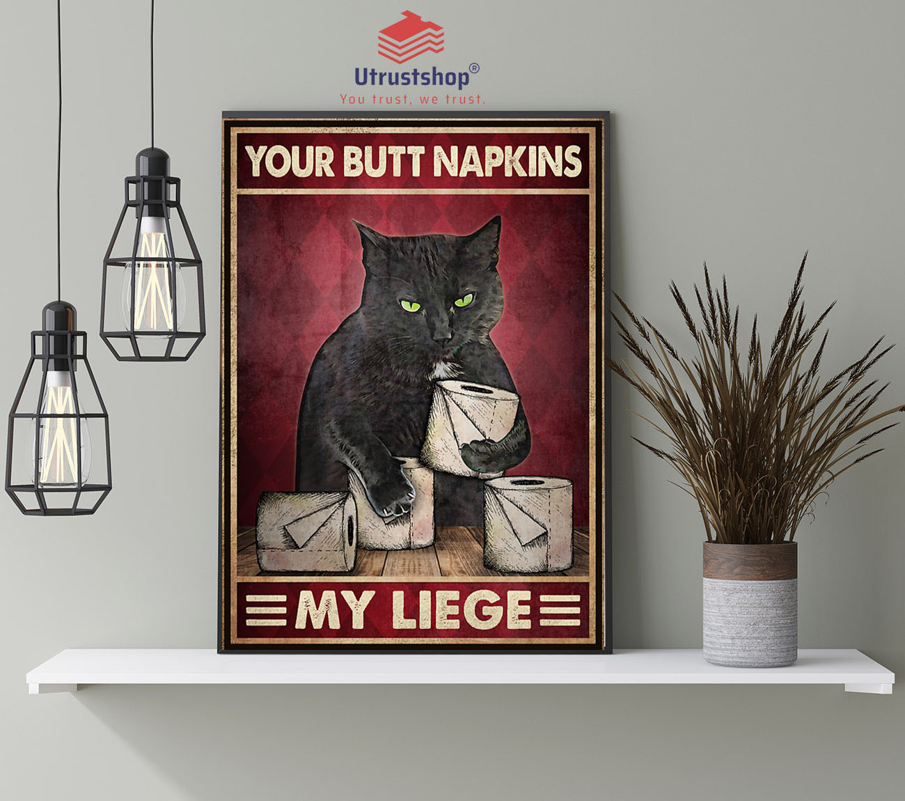 Cat your butt napkins my liege poster4