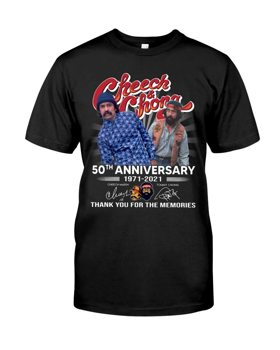 Cheech and Chong 50th anniversary 1971 2021 Shirt