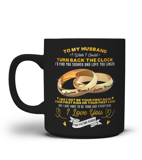 Couple rings to my husband turn back the clock custom name mug