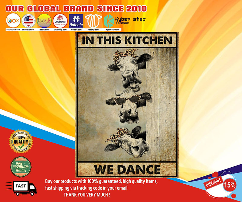 Cow In this kitchen we dance poster1