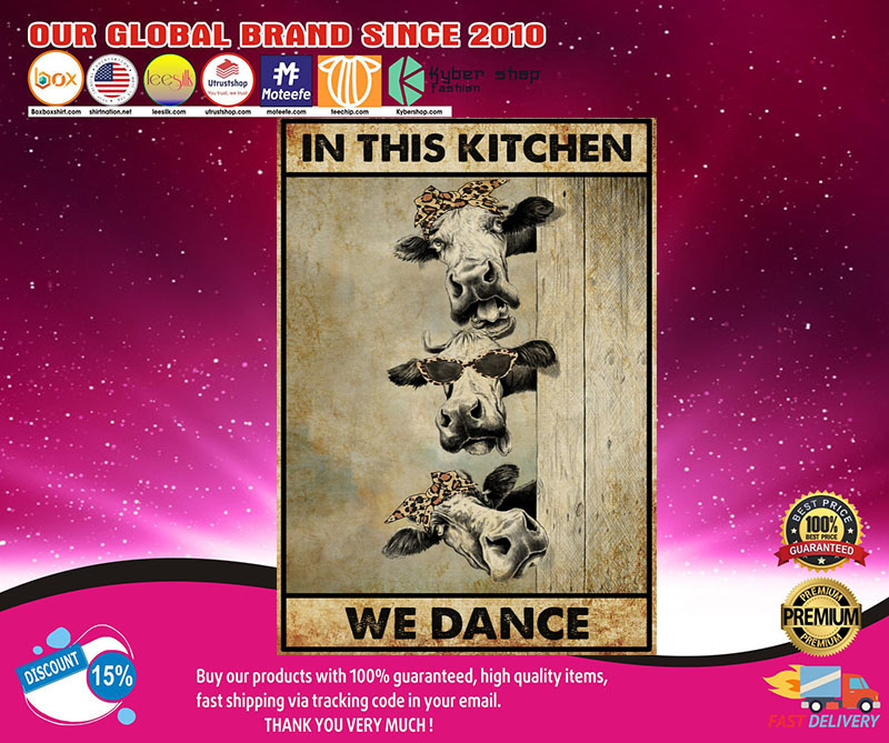 Cow In this kitchen we dance poster2