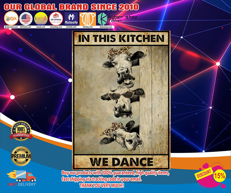 Cow In this kitchen we dance poster4