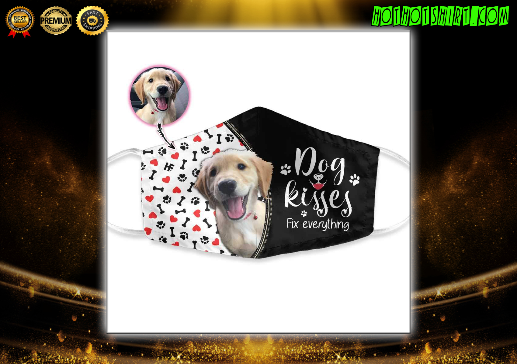 Dog Kisses Fix Everything Custom Face mask