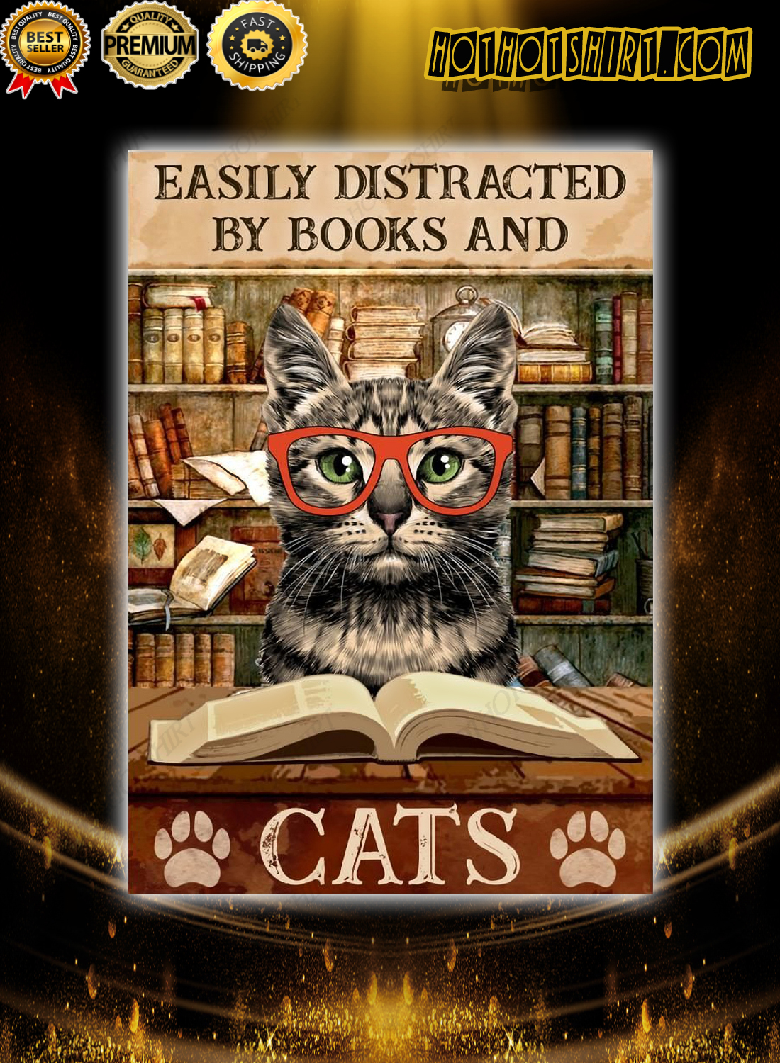 Easily Distracted By Books and Cats Poster 3