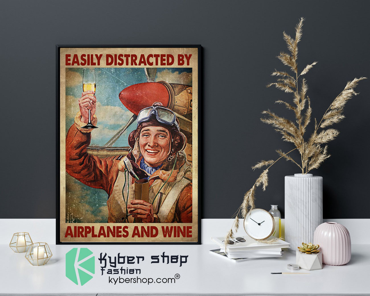 Easily distracted by airplanes and wine poster9