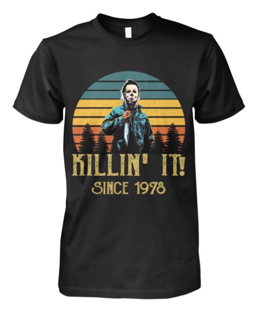 Killin’ it 1978 t shirt, hoodie, tank top