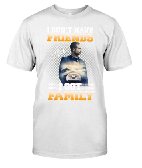 Paul I got family t shirt, hoodie