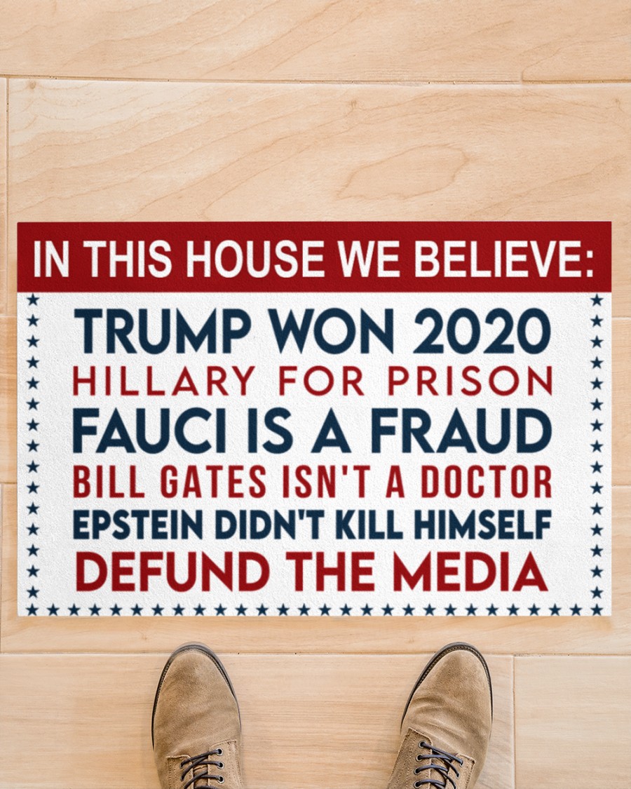 In this house we believe Trump won 2020 doormat – Saleoff 280621
