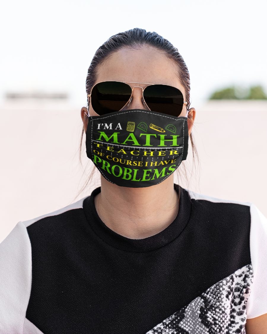 I'm a math teachher of course I have problems face mask - LIMITED EDITION BBS
