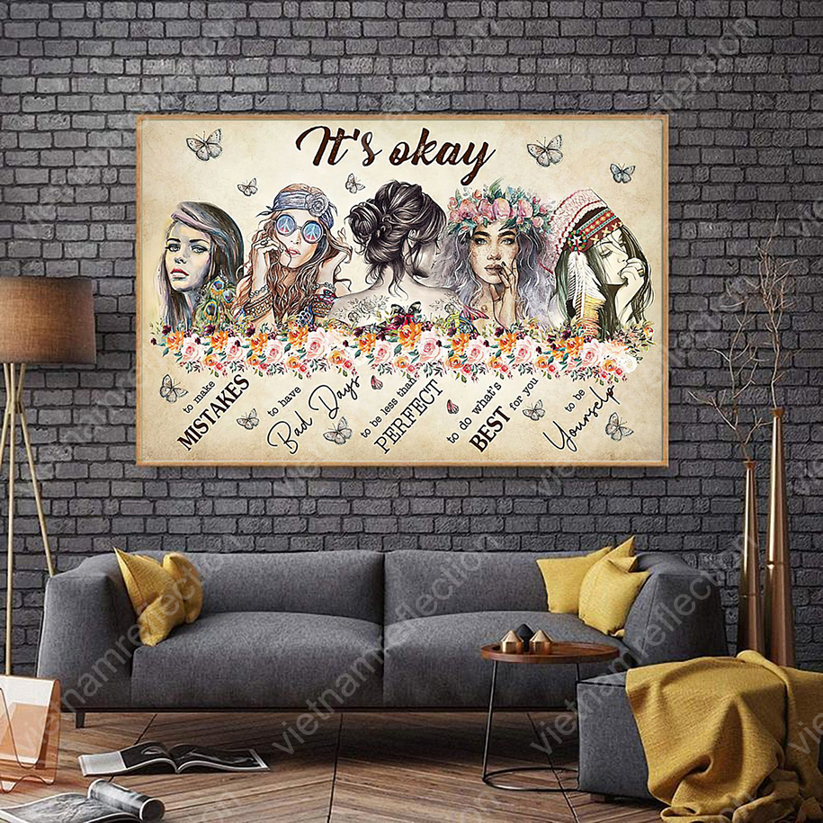 It's okay hippie girl poster