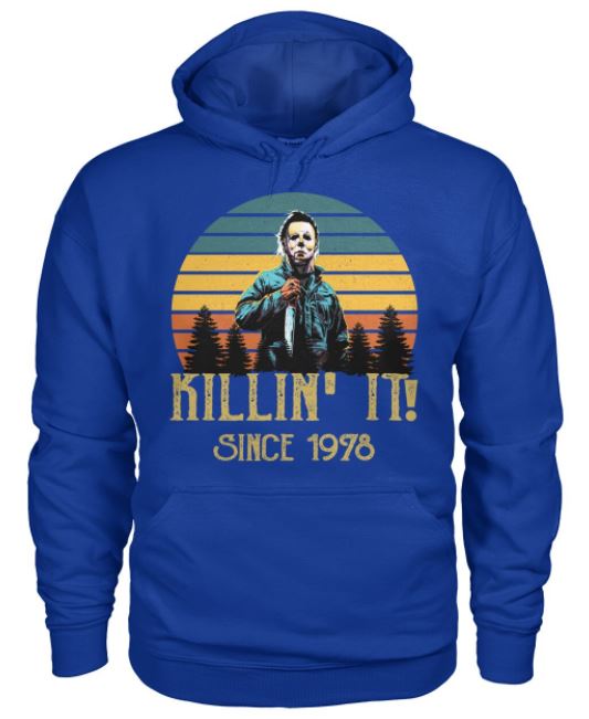 Killin' it 1978 hoodie