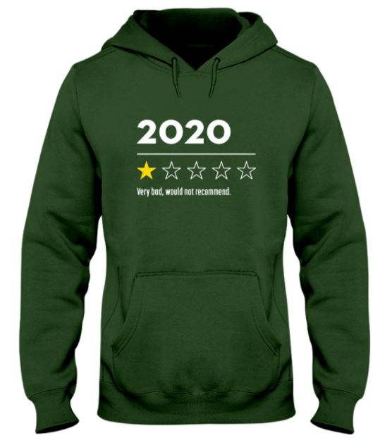 2020 bad not recommend hoodie
