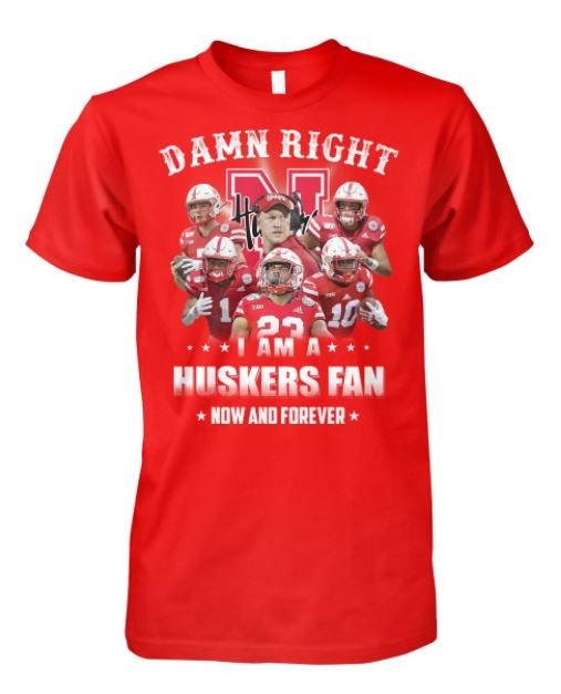 Damn right Huskers t shirt, hoodie