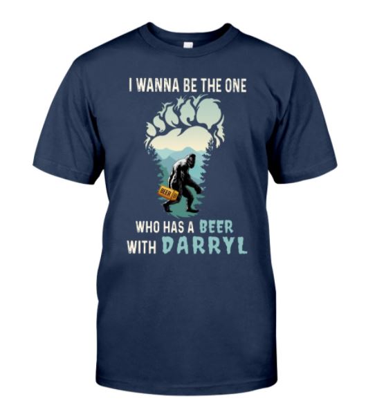 Beer with Darryl t shirt