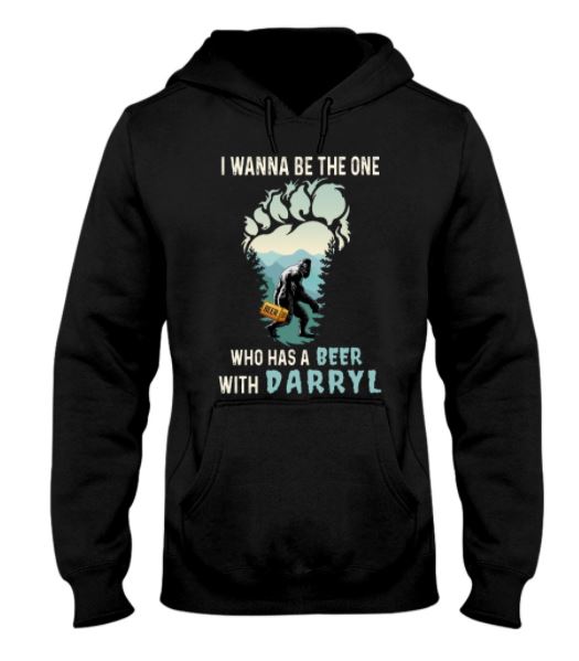 Beer with Darryl hoodie