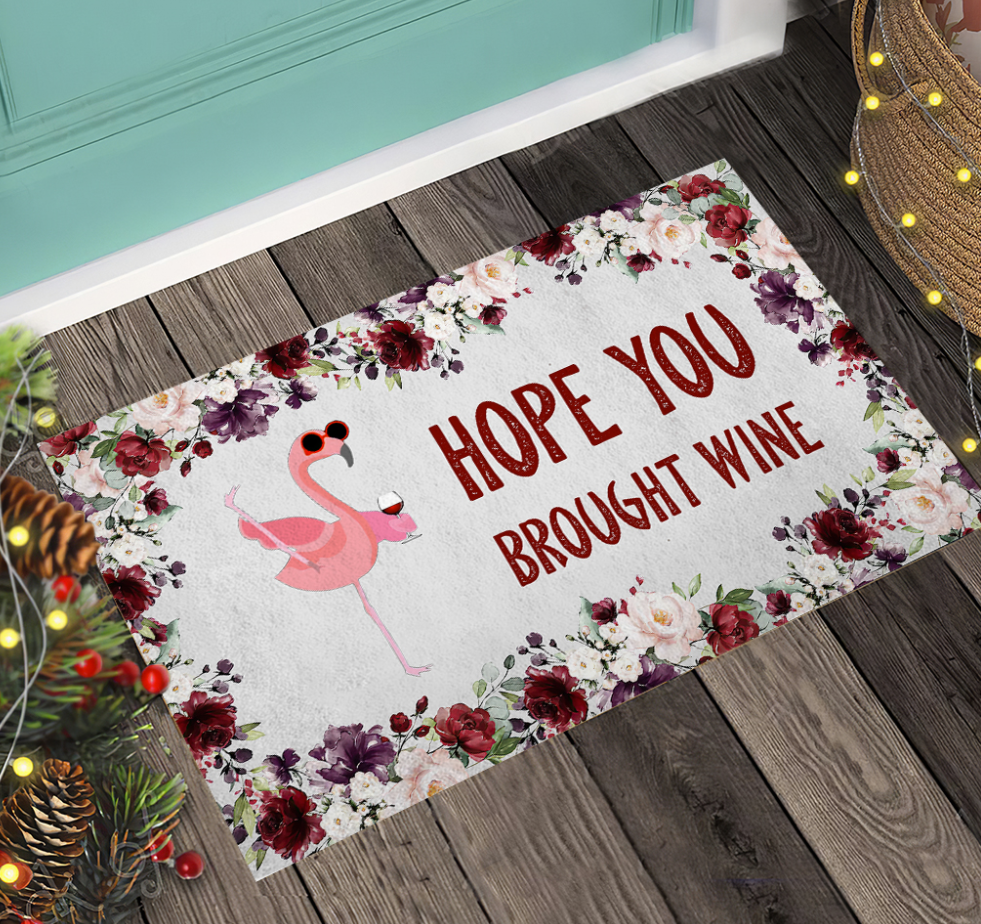 Flamingo hope you brought wine doormat - dnstyles