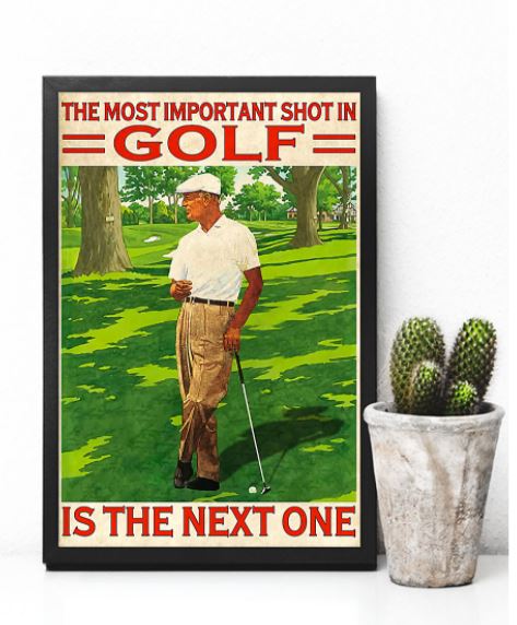 Golf important shot next one poster 2
