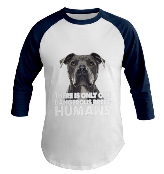 Only one dangerous breed Humans baseball tee
