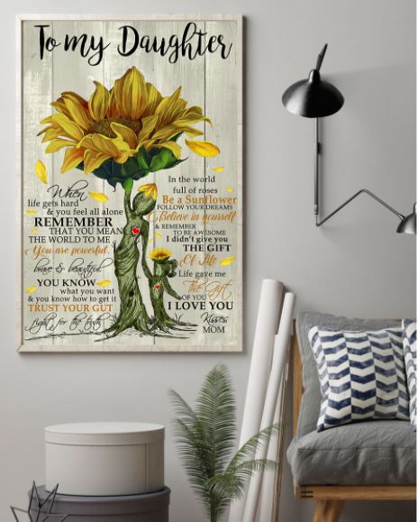 Sunflower To my daughter poster 2