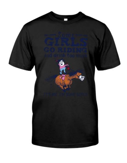 Girls riding drink t shirt, hoodie, tank top