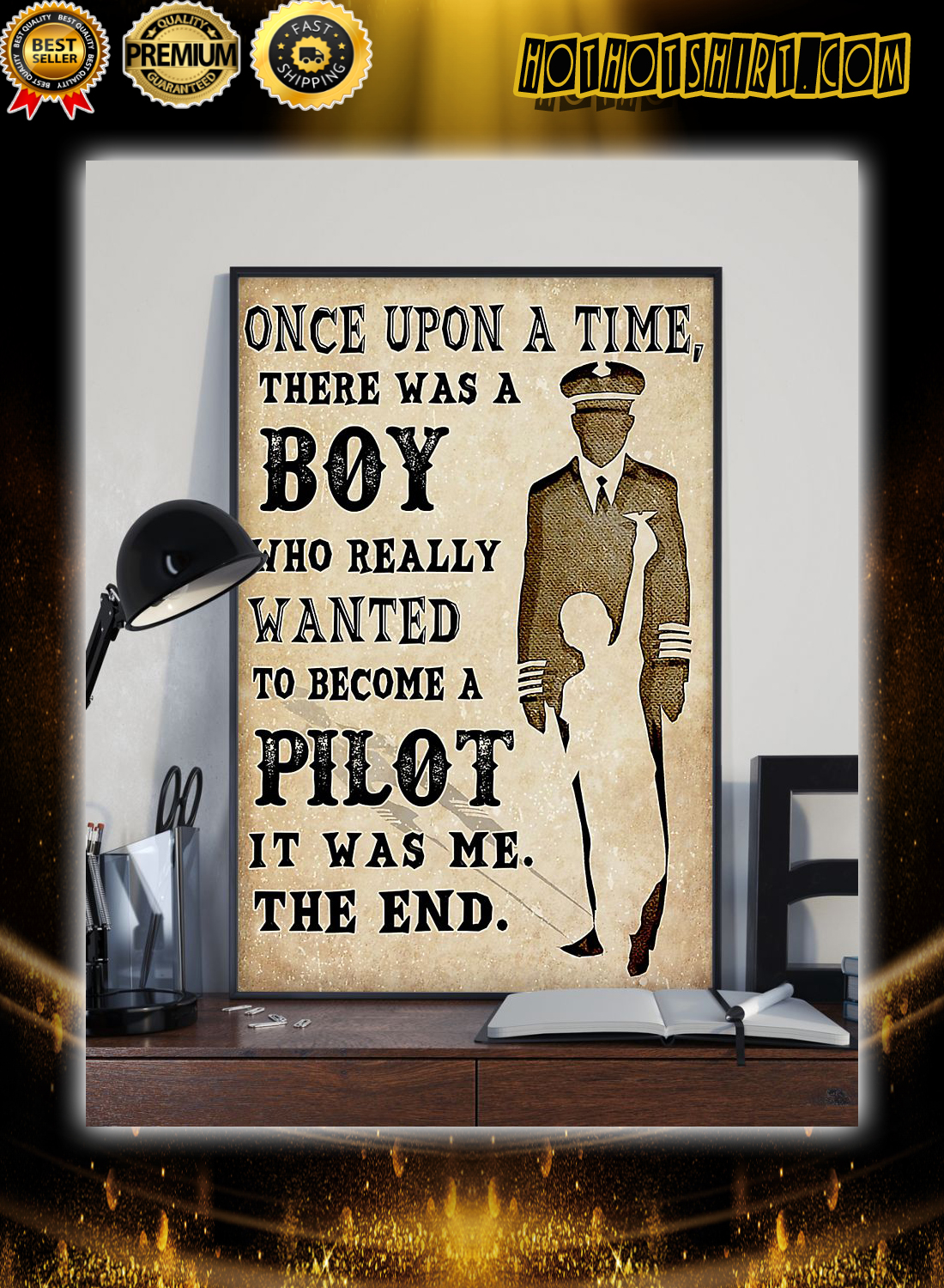 Once upon a time there was a boy who really wanted to become a pilot it was me the end poster 1