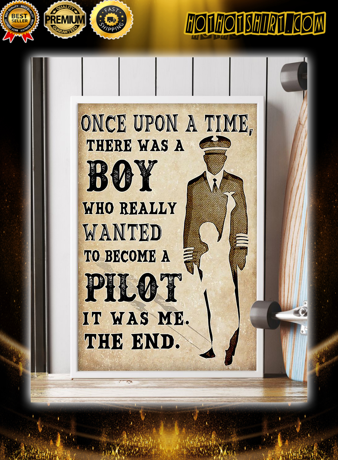 Once upon a time there was a boy who really wanted to become a pilot it was me the end poster 2