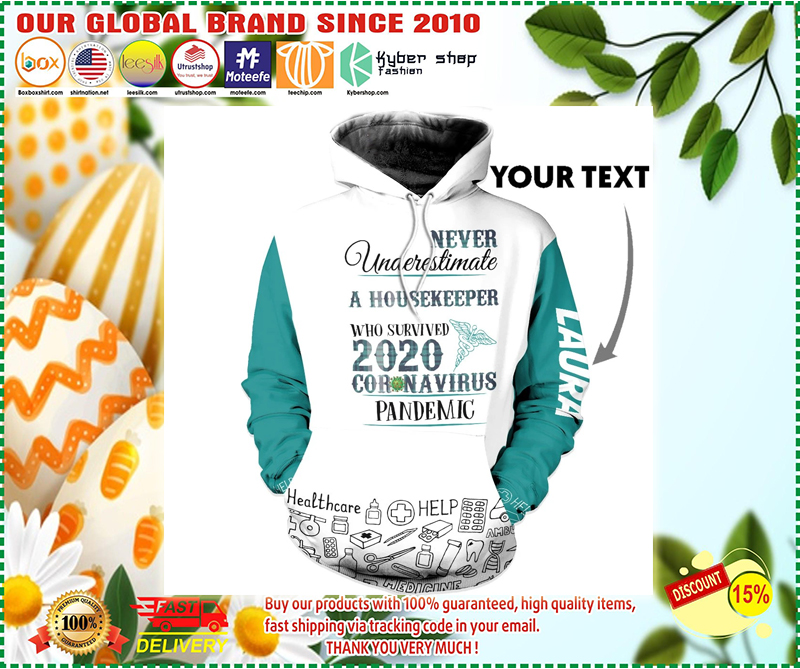 Personalized Never Underestimate A Housekeeper Coronavirus Custom Name 3d hoodie
