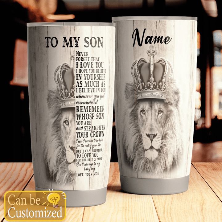 Personalized custom name Lion to my son never forget that i love you tumbler 3