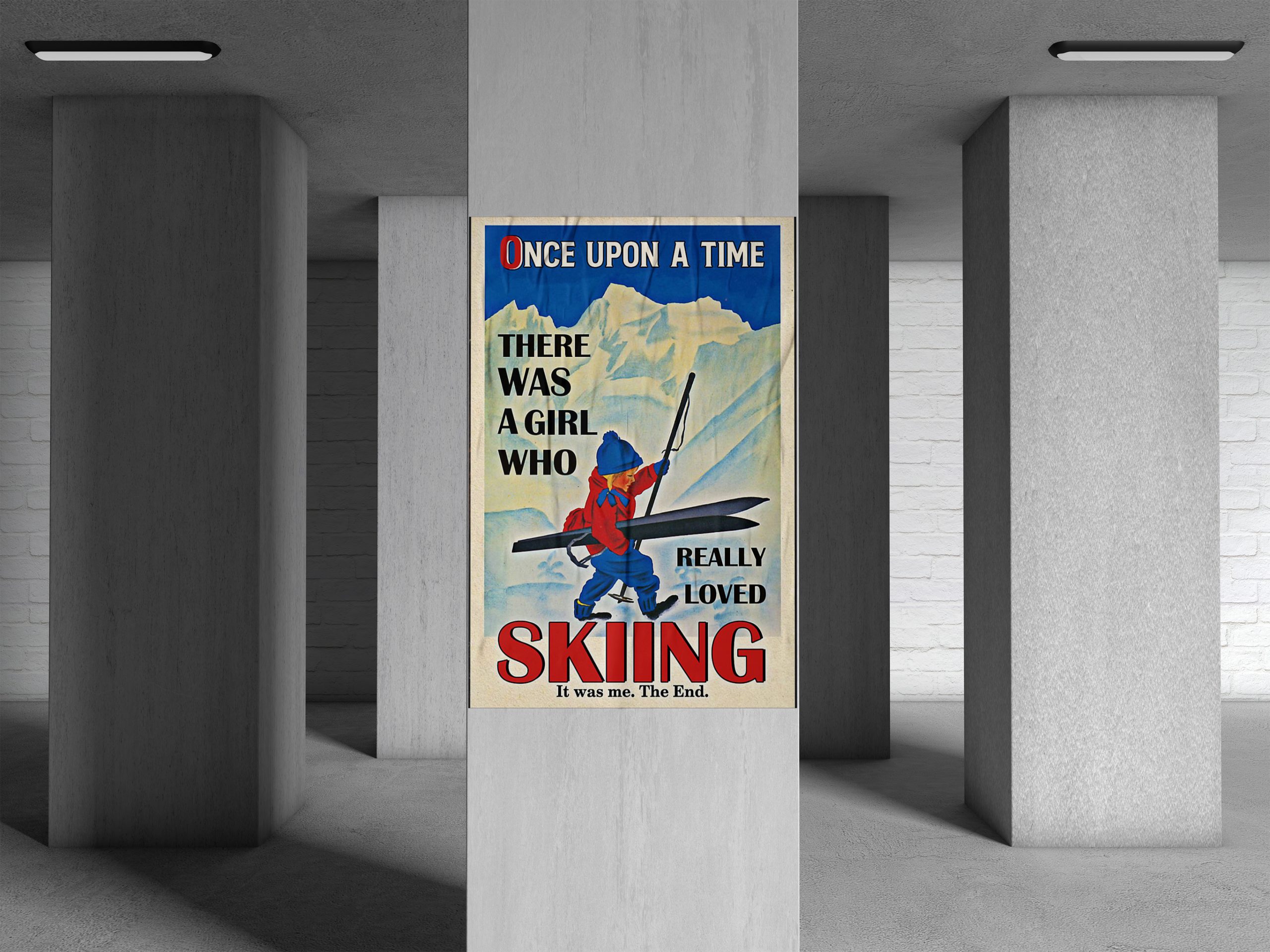 Poster once upon a time there was a girl who really loved skiing1