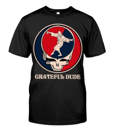 Grateful Dead Grateful Dude t shirt, hoodie