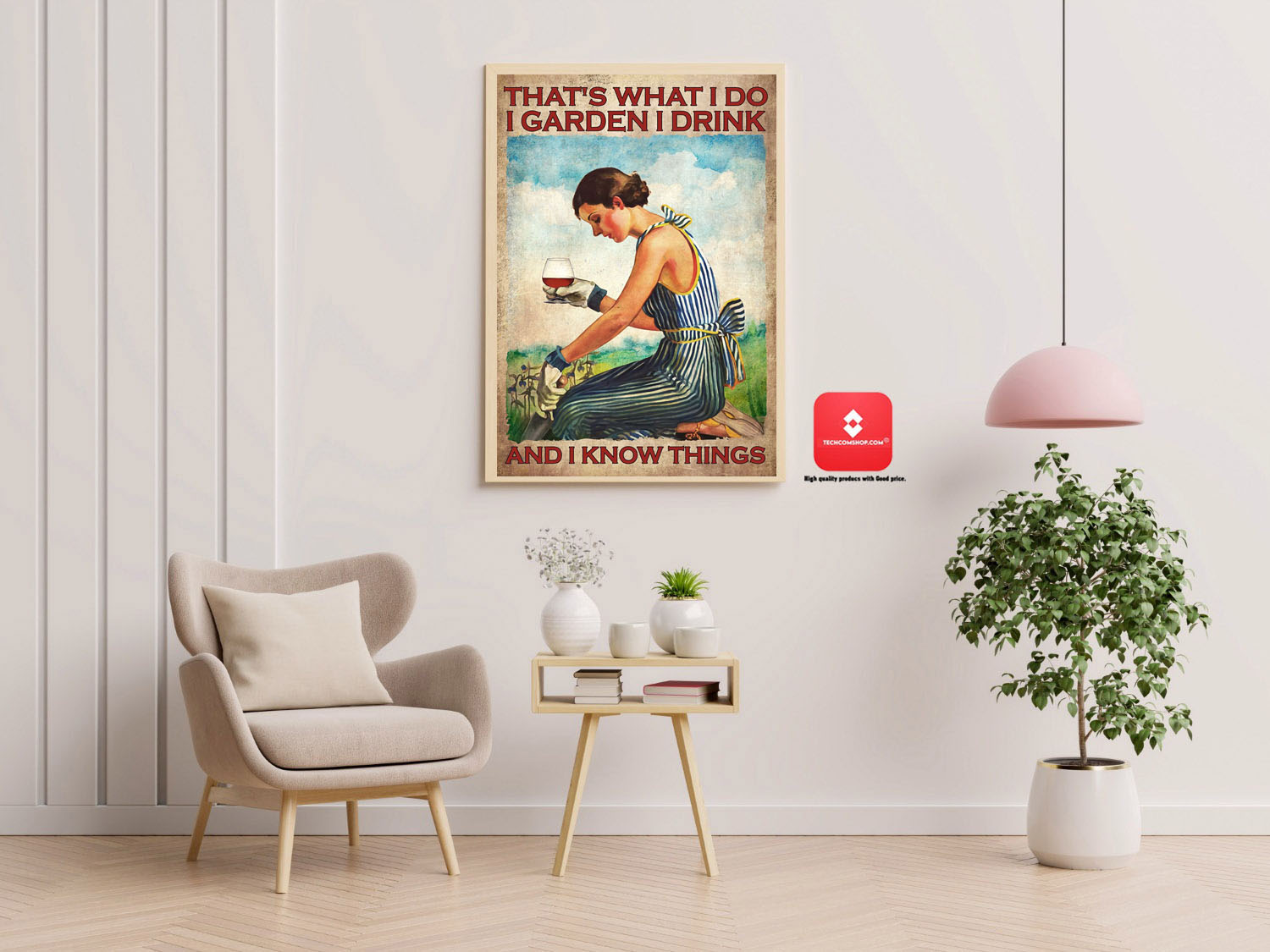 Rum wine That’s what I do I garden I drink and I know things poster
