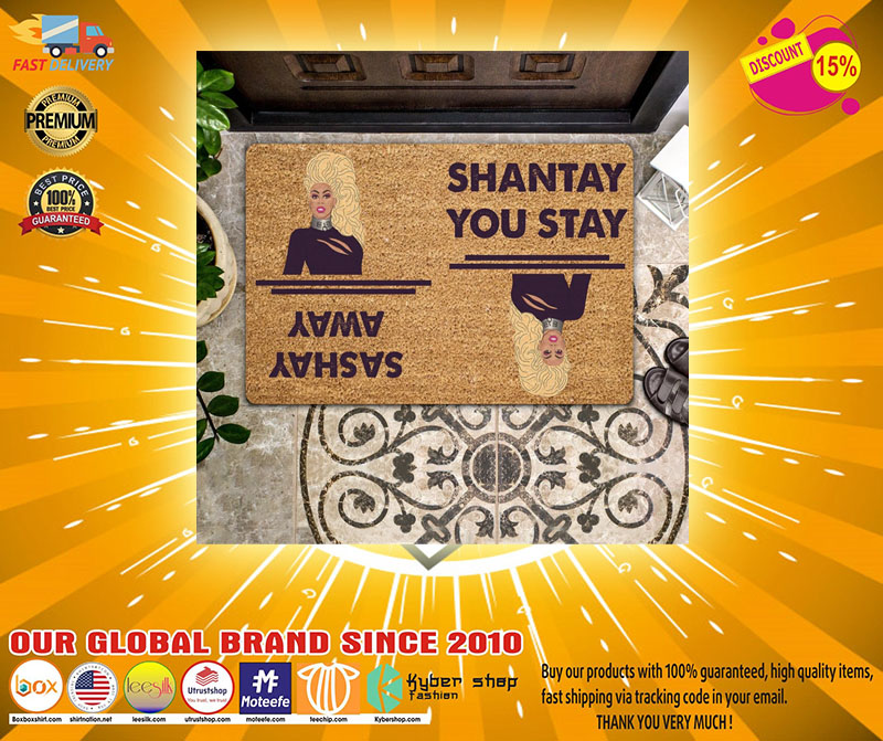 Shantay you stay sashay away Doormat2